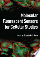 Molecular Fluorescent Sensors for Cellular Studies