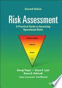 Risk Assessment: A Practical Guide to Assessing Operational Risks