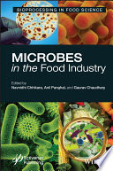 Microbes in the Food Industry