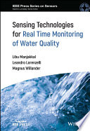  Sensing Technologies for Real Time Monitoring of Water Quality 