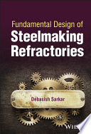  Fundamental Design of Steelmaking Refractories