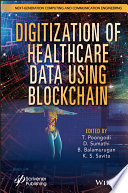 Digitization of Healthcare Data using Blockchain