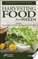 Harvesting Food from Weeds
