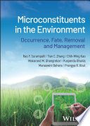  Microconstituents in the Environment: Occurrence,Fate, Removal and Management