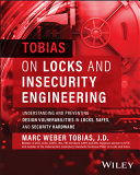  Tobias on Locks and Insecurity Engineering