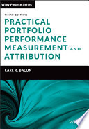 Practical Portfolio Performance Measurement and Attribution