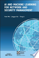 AI and Machine Learning for Network and Security Management