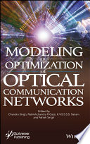  Modeling and Optimization of Optical Communication Networks