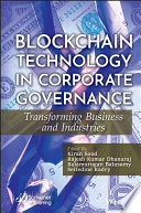 Blockchain Technology in Corporate Governance: Transforming Business and Industries