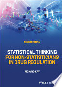 Statistical Thinking for Non-Statisticians in Drug Regulation