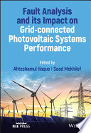 Fault Analysis and its Impact on Grid-connected Photovoltaic Systems Performance
