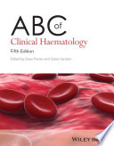 
ABC of Clinical Haematology (ABC Series) 5th Edition