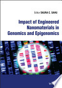  Impact of Engineered Nanomaterials in Genomics and Epigenomics