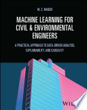 Machine Learning for Civil and Environmental Engineers