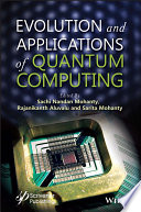  Evolution and Applications of Quantum Computing
