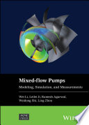 Mixed-flow Pumps: Modeling, Simulation, and Measurements
