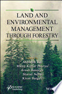  Land and Environmental Management Through Forestry