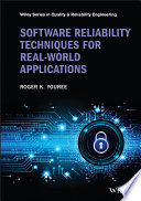 Software Reliability Techniques for Real-World Applications