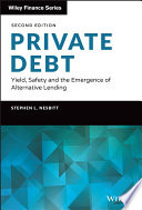 	Private Debt: Yield, Safety and the Emergence of Alternative Lending