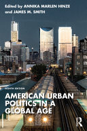 American Urban Politics in a Global Age	