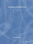  Introducing Autodesk Maya
