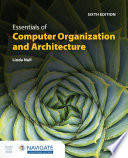 Essentials of Computer Organization and Architecture	
