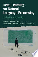  Deep Learning for Natural Language Processing: A Gentle Introduction