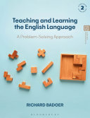  Teaching and Learning the English Language: A Problem-Solving Approach