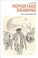  Reportage Drawing: Vision and Experience