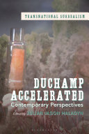  Duchamp Accelerated: Contemporary Perspectives