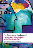  The Bloomsbury Handbook of Language Learning and Technology