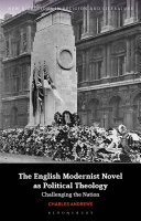  The English Modernist Novel as Political Theology