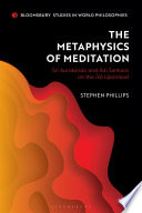 The Metaphysics of Meditation: Sri Aurobindo and Adi-Sakara on the Isa Upanisad	