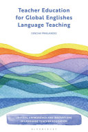  Teacher Education for Global Englishes Language Teaching