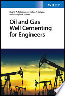 Oil and Gas Well Cementing for Engineers