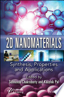 2D Nanomaterials: Synthesis, Properties, and Applications