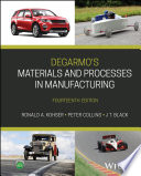 DeGarmo's Materials and Processes in Manufacturing, 14th Edition