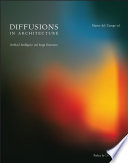 Diffusions in Architecture: Artificial Intelligence and Image Generators	