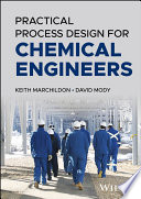  Practical Process Design for Chemical Engineers