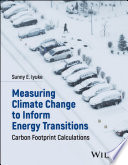 Measuring Climate Change to Inform Energy Transitions: Carbon Footprint Calculations