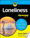 Loneliness For Dummies	