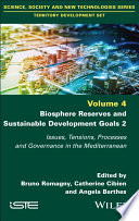 Biosphere Reserves and Sustainable Development Goals 2: Issues, Tensions, Processes and Governance in the Mediterranean