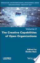 The Creative Capabilities of Open Organizations