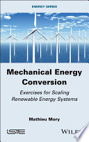 Mechanical Energy Conversion: Exercises for Scaling Renewable Energy Systems