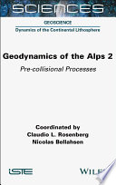 Geodynamics of the Alps 2: Pre-collisional Processes