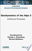 Geodynamics of the Alps 3: Collisional Processes