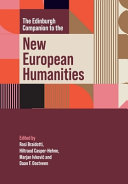  The Edinburgh Companion to the New European Humanities