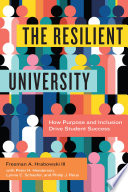  The Resilient University: How Purpose and Inclusion Drive Student Success