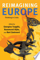  Reimagining Europe: Thinking in Crisis
