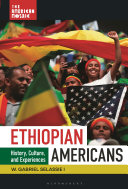  Ethiopian Americans: History, Culture, and Experiences